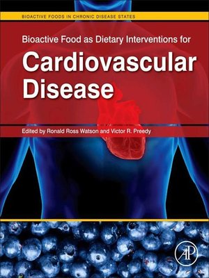 cover image of Bioactive Food as Dietary Interventions for Cardiovascular Disease